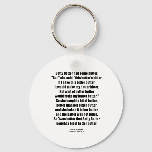 Betty Botter Bitter Butter Better (Tongue Twister) Keychain (Front)
