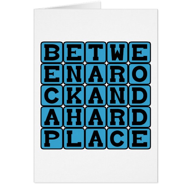Between A Rock And A Hard Place (Front)