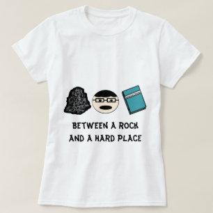 Between a Rock and a Hard Place Women's Tee
