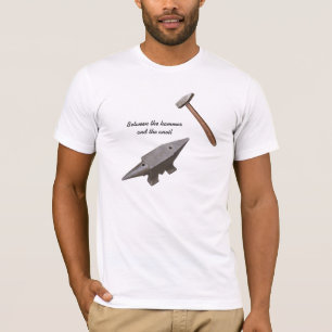Between the hammer and the anvil T-Shirt