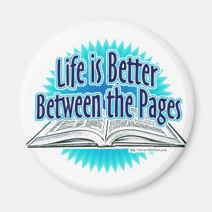 Between the Pages Fun Reading Slogan Magnet
