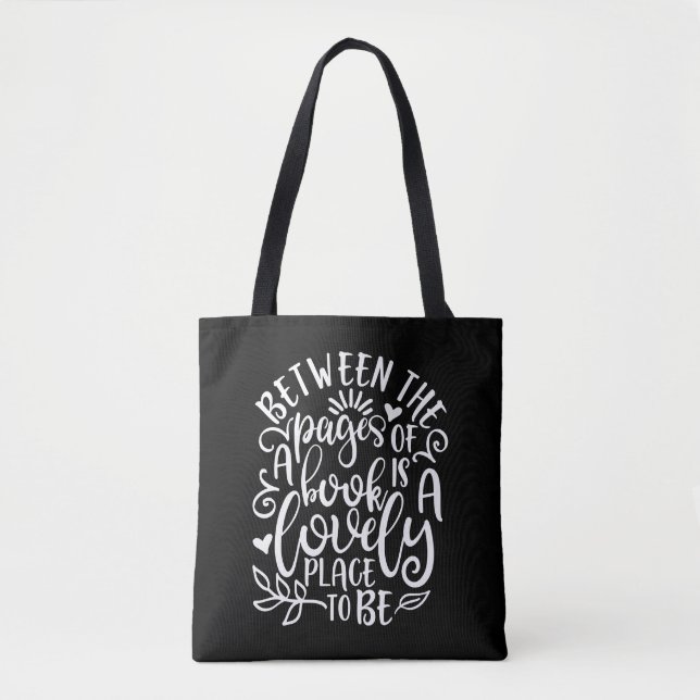 Between The Pages Of A Book Lovebook Ideas Tote Bag (Front)