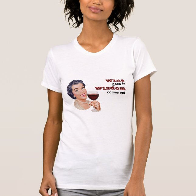 Bev's Wine Goes in T-Shirt (Front)