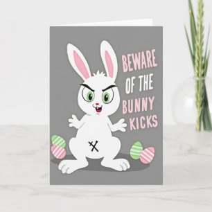 Beware Bunny Kicks Funny Card