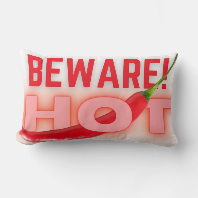 Beware hot  lumbar pillow (Front)