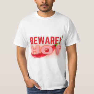 Beware hot T-Shirt