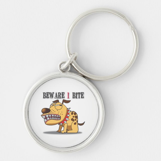 Beware I Bite Keychain (Front)