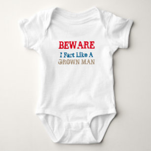 Beware I fart Like a Grown Man funny tshirt design
