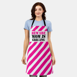 BEWARE Mom is grilling graphic pink caution stripe Apron