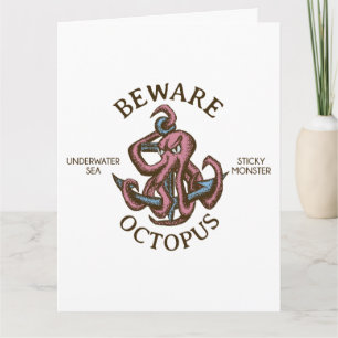Beware Octopus Nautical Creature Tentacle Monster Card