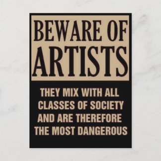 beware of artists... postcard