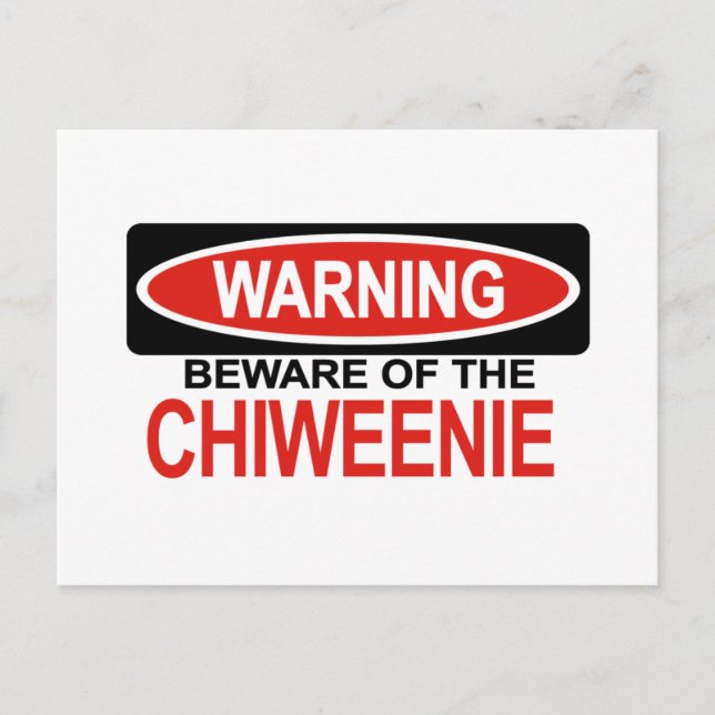 Beware Of Chiweenie Postcard (Front)