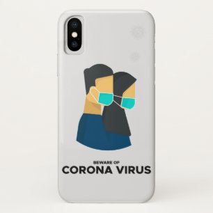 Beware of coronavirus iphone case