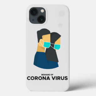 Beware of coronavirus iphone case