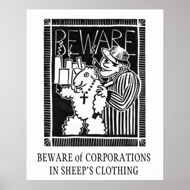 Beware of Corporations in Sheep's Clothing Poster (Front)