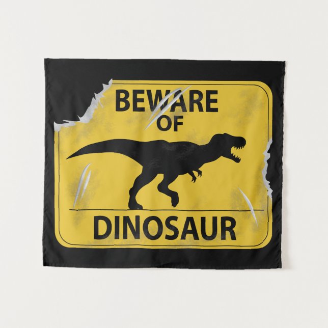Beware of Dinosaur (Dino-damaged) Tapestry (Front (Horizontal))