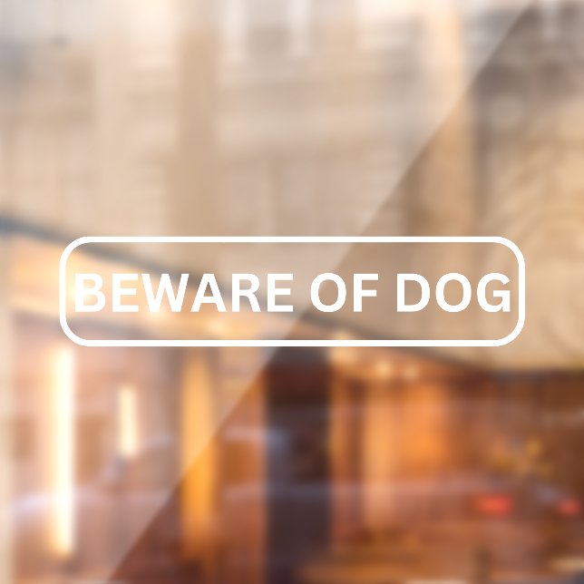 Beware of Dog Storefront Decal (Sheet 2)