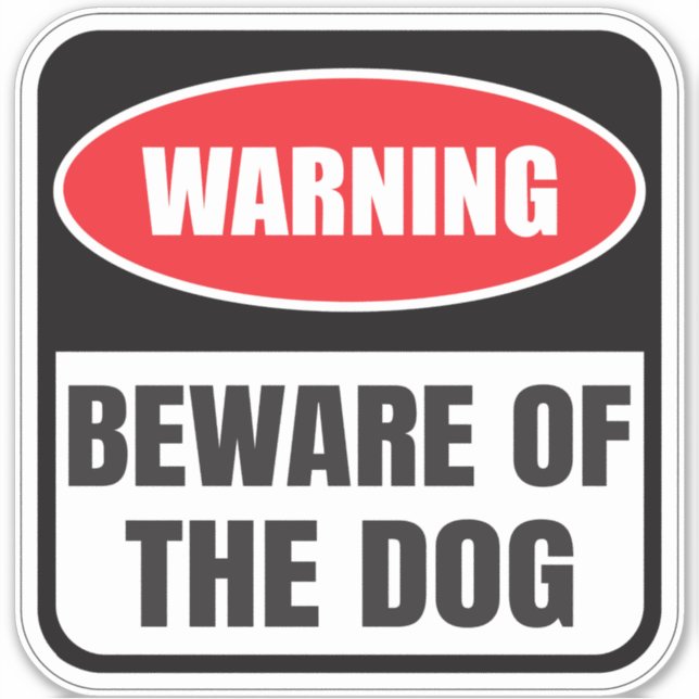 Beware of Dogs warning Sign (Front)