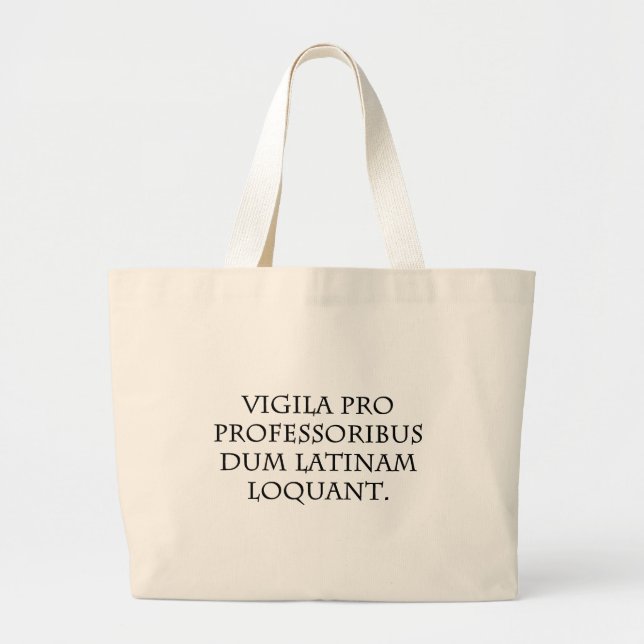 Beware of Experts (Latin) Large Tote Bag (Front)