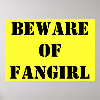 Beware of Fangirl poster