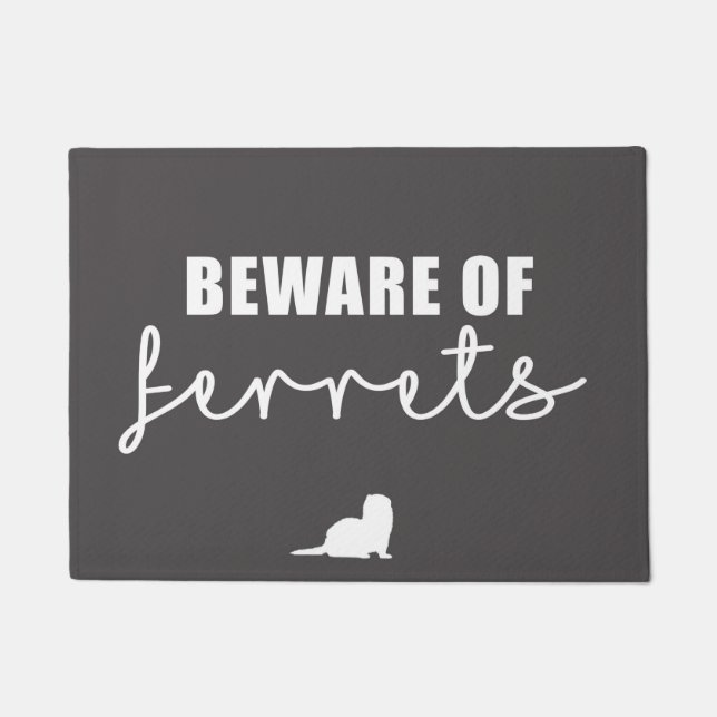 Beware of Ferrets Doormat (Front)