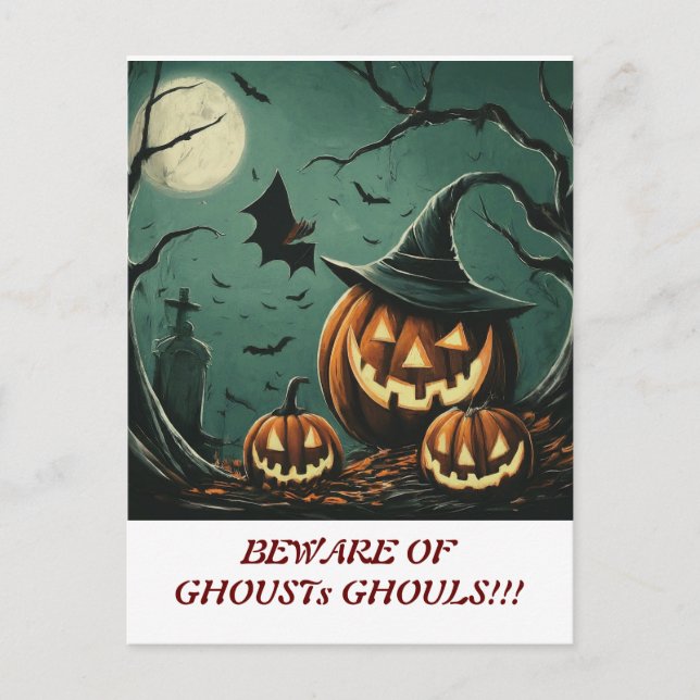 "Beware of Ghosts, Ghouls, and Goblin Foolery" Postcard (Front)