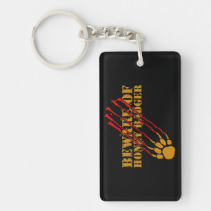 Beware of honey badger keychain