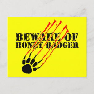 Beware of honey badger postcard