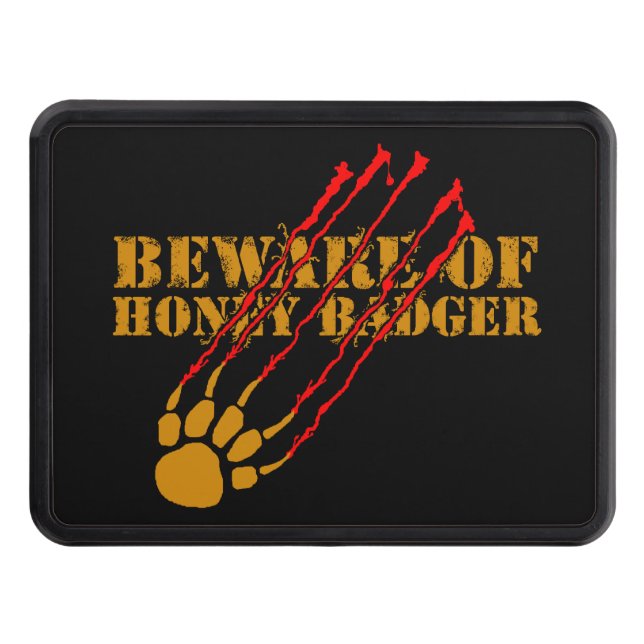 Beware of honey badger trailer hitch cover (Front)