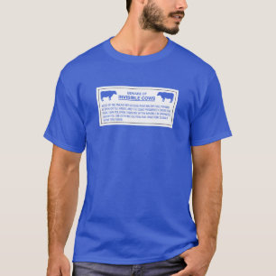 Beware of Invisible Cows, Sign, Hawaii, US T-Shirt