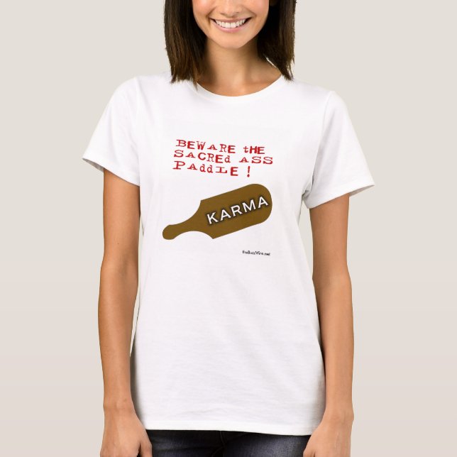 Beware of Karma! - Customized T-Shirt (Front)