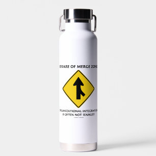 Beware Of Merge Zones Organizational Integration Water Bottle