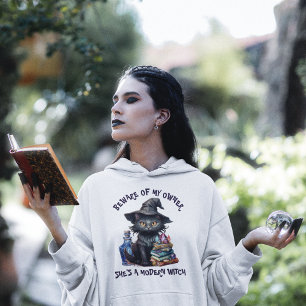 Beware of my Owner She's a Modern WITCH Hoodie