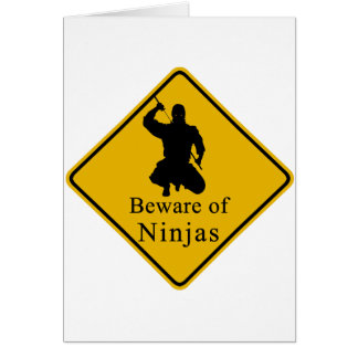 Beware of Ninjas