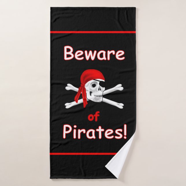 Beware of Pirates Bath Towel (Bath Towel)