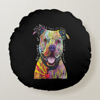 beware of Pitbull dogs they will steal your heart. Round Pillow