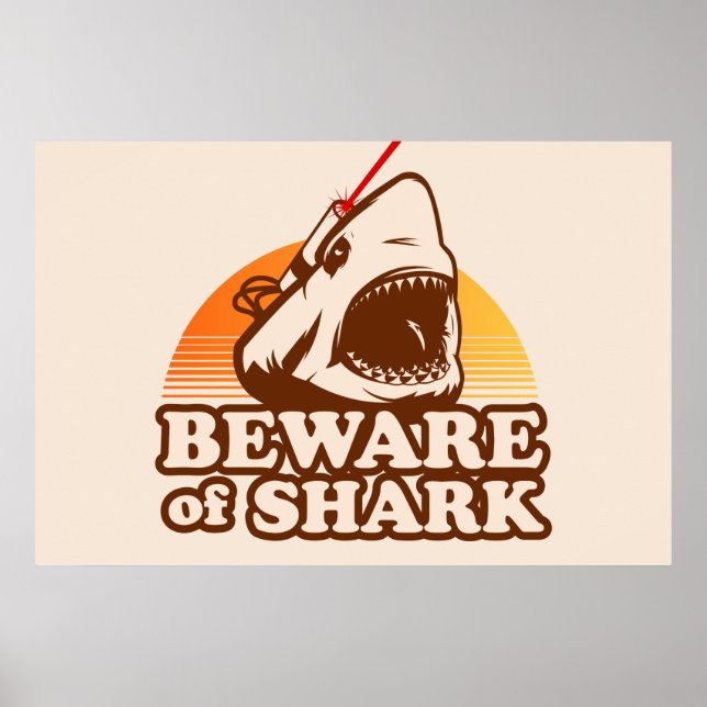 Beware of Sharks with Frickin' Laser Beams Poster (Front)