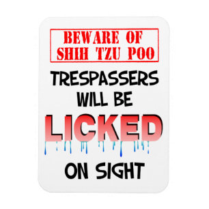 "Beware of Shih Tzu Poo" Magnet (White)