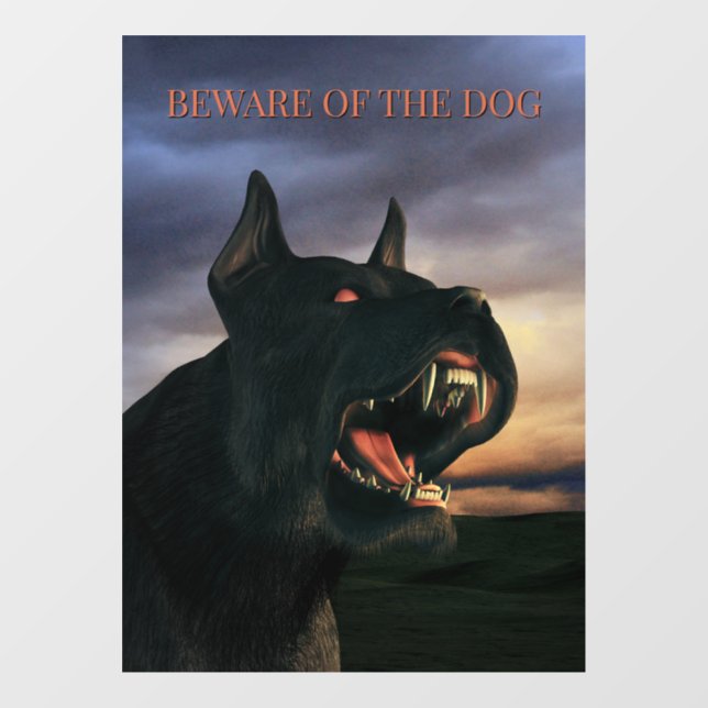 Beware of the Dog. Big, black dog Window Cling (Sheet)