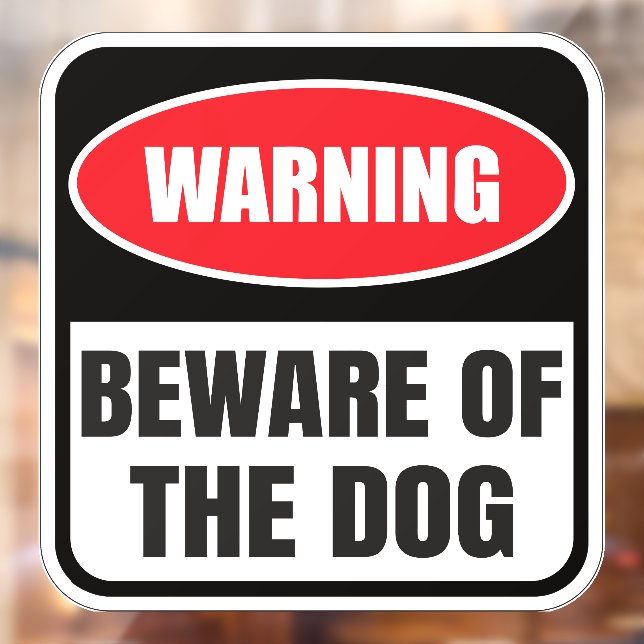 Beware of the Dog Warning Window Cling (Sheet 2)