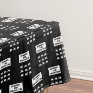 Beware of the invasion, geek design tablecloth
