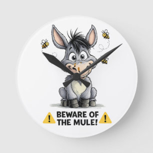 Beware Of The Mule Funny Donkey Warning Design Round Clock