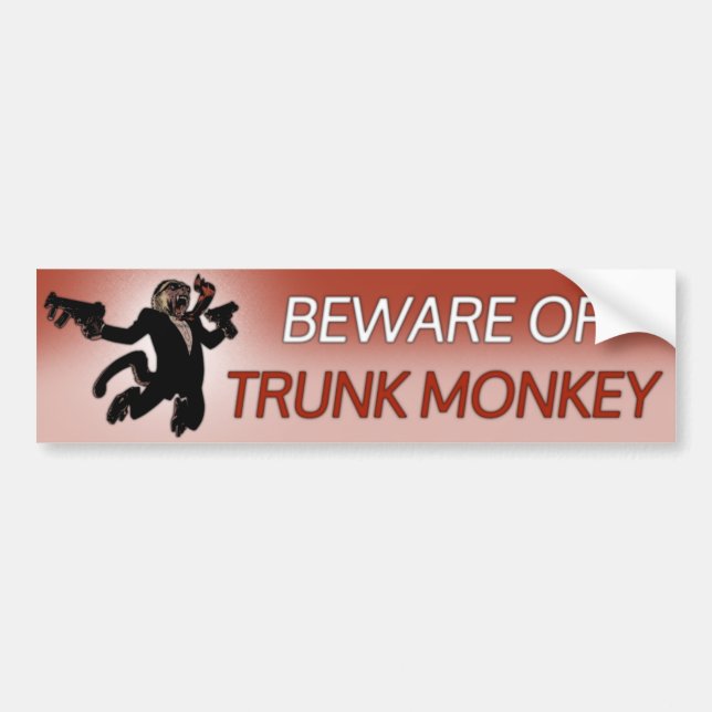 Beware of Trunk Monkey Bumper Sticker (Front)