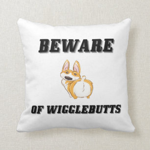 Beware of Wigglebutts Funny Corgi Quotes  T-Shirt Throw Pillow
