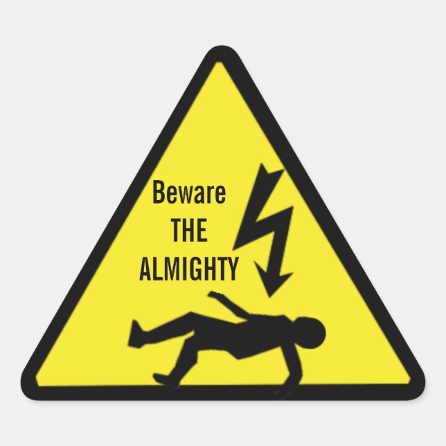 Beware THE ALMIGHTY Sticker (Front)