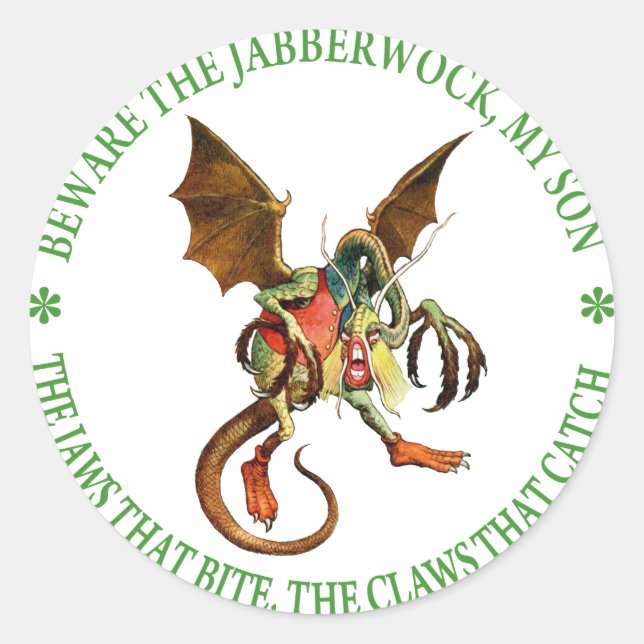 Beware the Jabberwock, My Son. The Jaws That Bite Classic Round Sticker (Front)