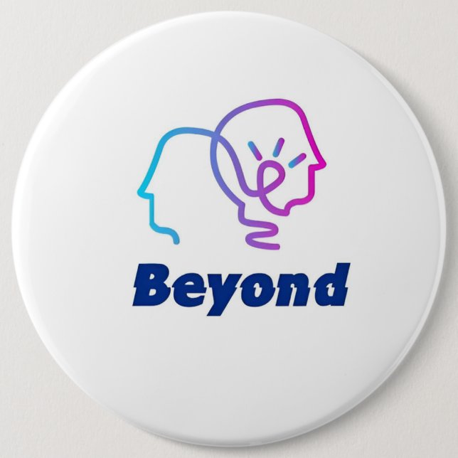 Beyond 6 Inch Round Button (Front)