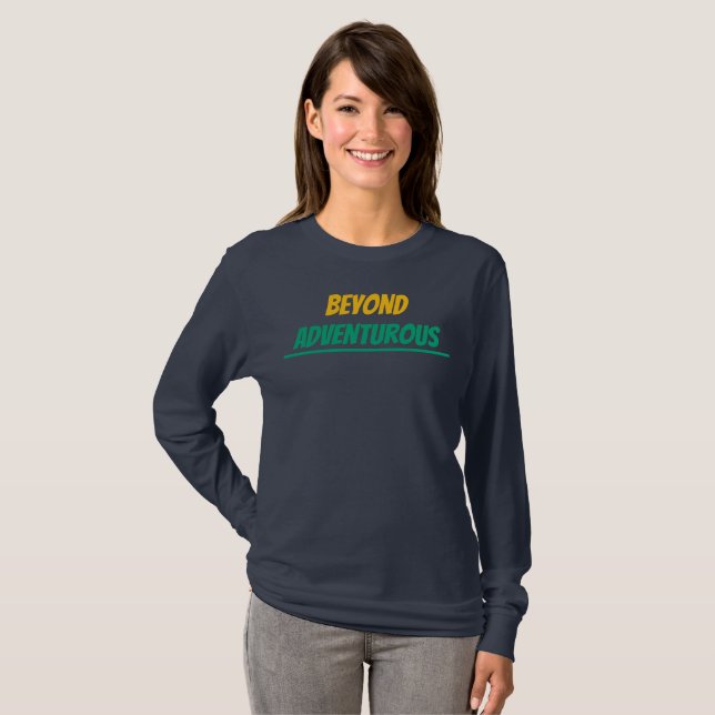 Beyond Adventurous T-Shirt (Front Full)