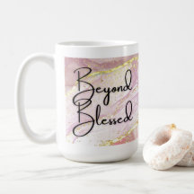 Beyond Blessed Pink Gold Marble 15oz Mug