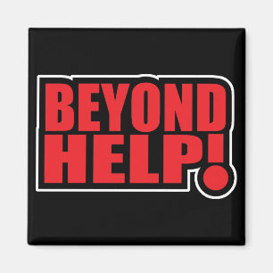 beyond help magnet